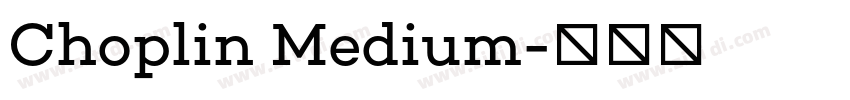 Choplin Medium字体转换